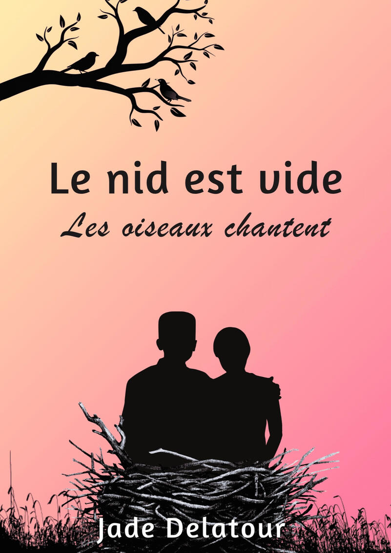 Le nid est vide, les oiseaux chantent